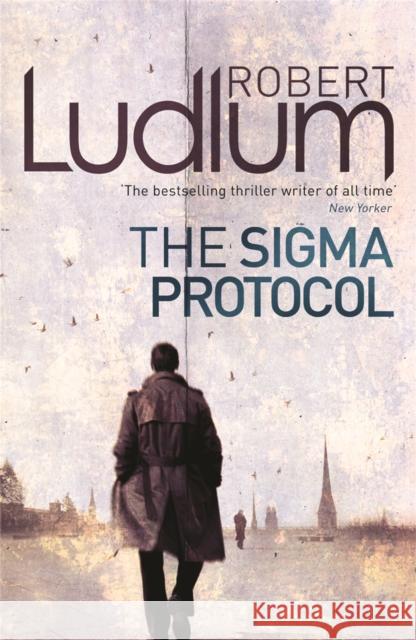 The Sigma Protocol Robert Ludlum 9781409117766 Orion Publishing Co