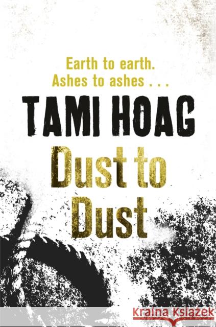 Dust To Dust Tami Hoag 9781409121466