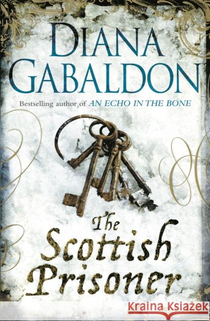 The Scottish Prisoner Diana Gabaldon 9781409135197