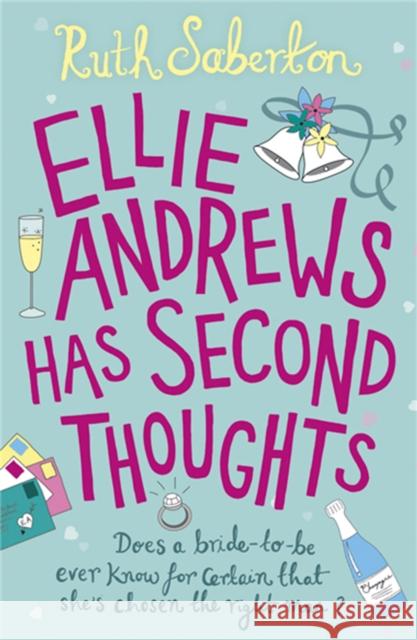 Ellie Andrews Has Second Thoughts Ruth Saberton 9781409135494