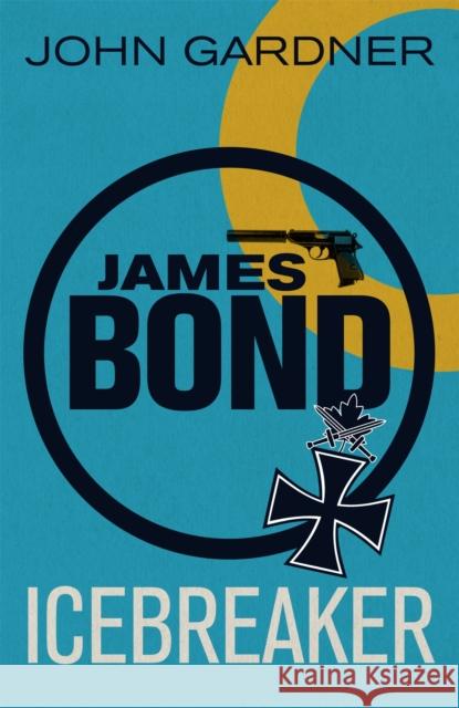 Icebreaker: A James Bond thriller John Gardner 9781409135647