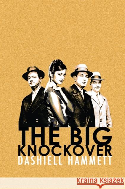 The Big Knockover Dashiell Hammett 9781409138068 Orion Publishing Co