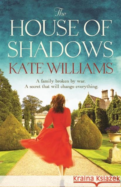 The House of Shadows Kate Williams   9781409139966 Orion Publishing Co