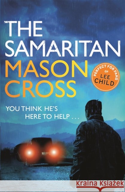 The Samaritan: Carter Blake Book 2 Mason Cross 9781409146179