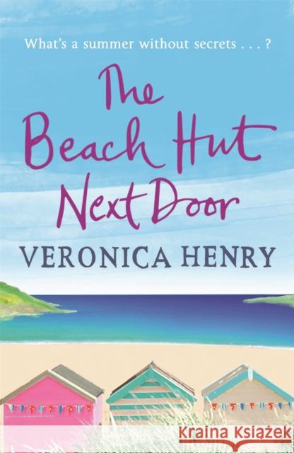 The Beach Hut Next Door Veronica Henry 9781409146735 ORION PAPERBACKS