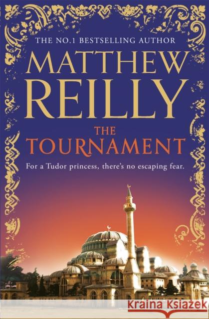 The Tournament Matthew Reilly 9781409147183 ORION PAPERBACKS