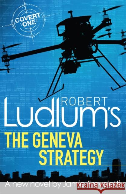 Robert Ludlum's The Geneva Strategy Robert Ludlum 9781409149330