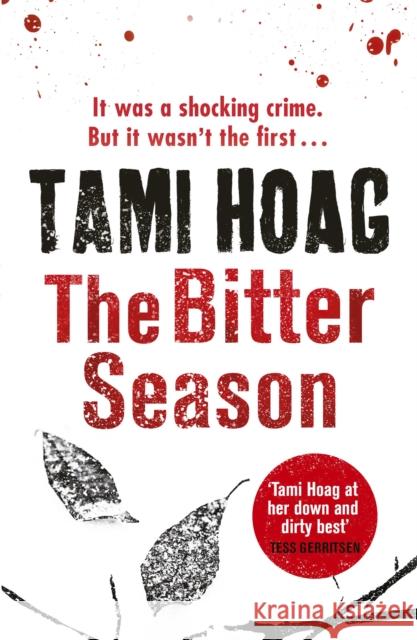 The Bitter Season Hoag, Tami 9781409152002 Kovac & Liska