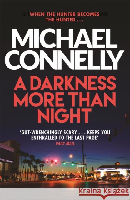 A Darkness More Than Night Michael Connelly 9781409156062 Orion Publishing Co