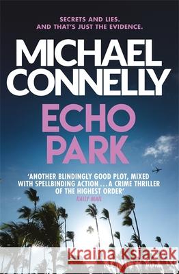 Echo Park Michael Connelly 9781409156185 Orion Publishing Co