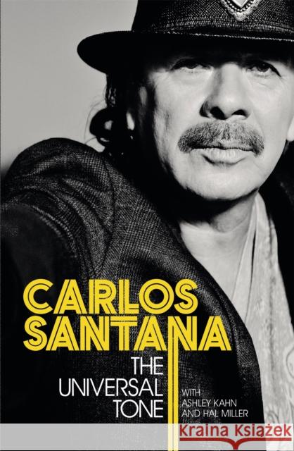 The Universal Tone Carlos Santana 9781409156550 ORION