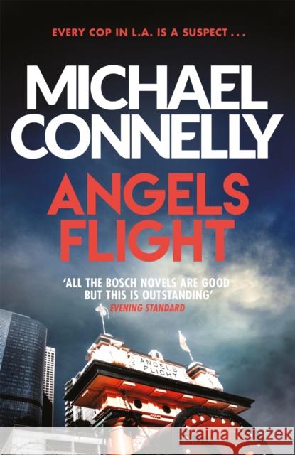 Angels Flight Michael Connelly 9781409156963 Orion Publishing Co