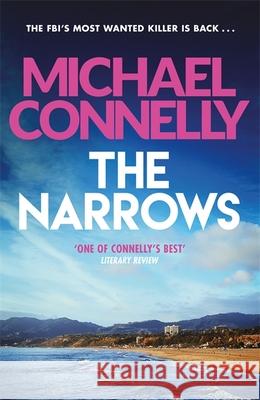 The Narrows Michael Connelly 9781409157335 Orion Publishing Co