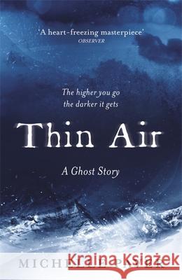 Thin Air: The most chilling and compelling ghost story of the year Paver, Michelle 9781409163367 Orion Publishing Co