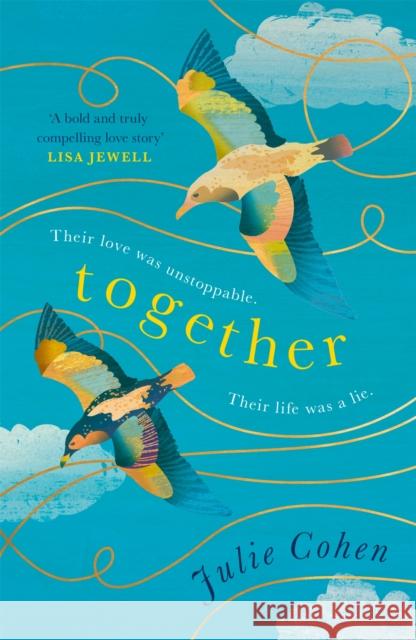 Together: The UNMISSABLE Richard and Judy Book Club pick! Julie Cohen 9781409171768 Orion Publishing Co