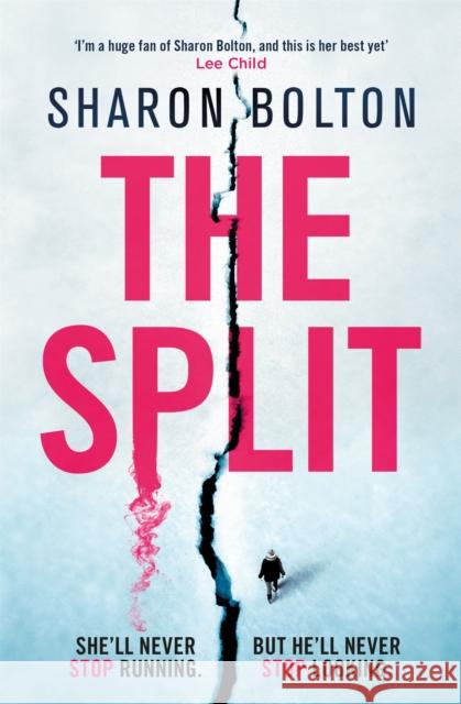 The Split: The most gripping, twisty thriller of the year (A Richard & Judy Book Club pick) Sharon Bolton 9781409174219 Orion Publishing Co