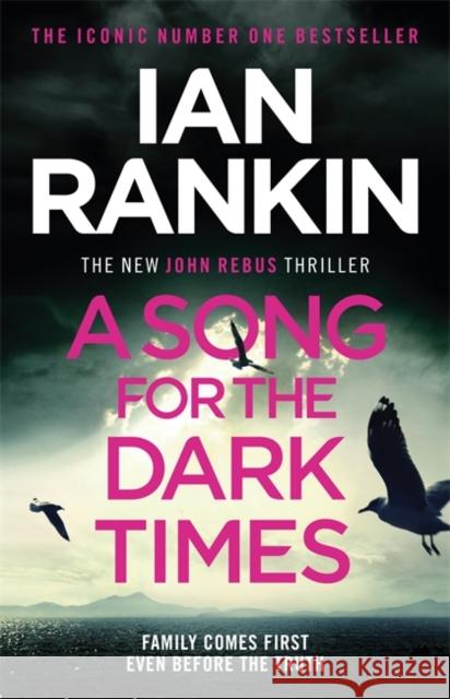 A Song for the Dark Times Rankin, Ian 9781409176985
