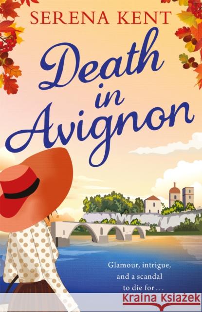 Death in Avignon Serena Kent   9781409182030