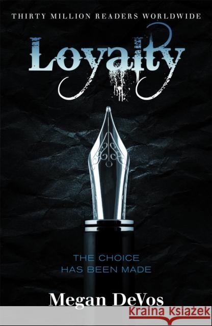 Loyalty: Book 2 in the Anarchy series Megan DeVos 9781409183860 Orion Publishing Co