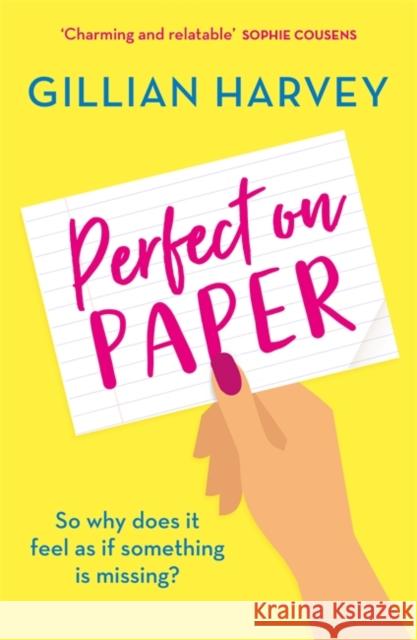 Perfect on Paper: The heartwarming and relatable read to escape with this year! Gillian Harvey 9781409191896