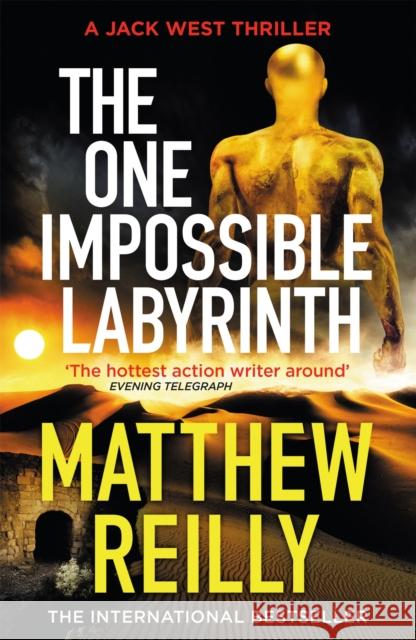 The One Impossible Labyrinth Matthew Reilly 9781409194446