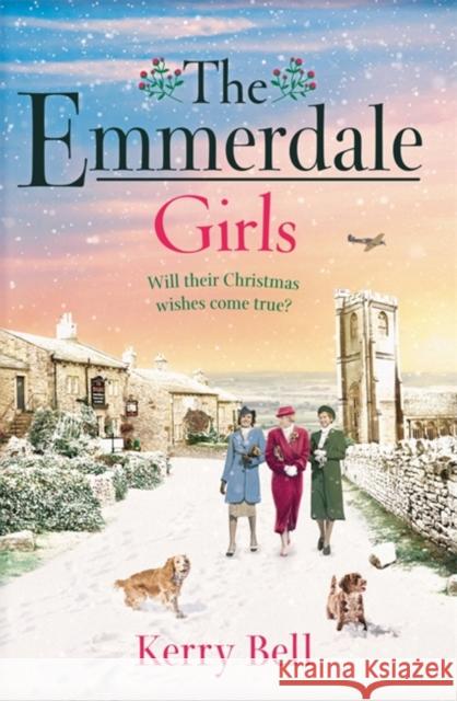 The Emmerdale Girls Bell, Kerry 9781409195894