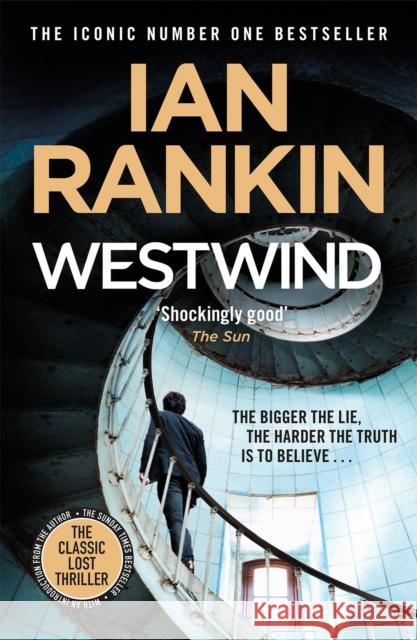 Westwind: The classic lost thriller from the Iconic #1 Bestselling Writer of Channel 4’s MURDER ISLAND Ian Rankin 9781409196068 Orion Publishing Co