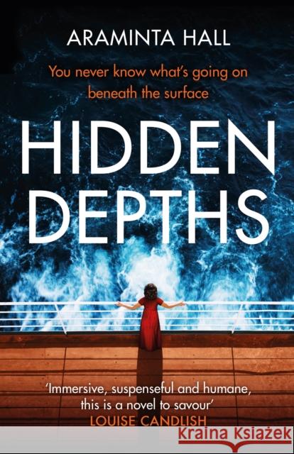 Hidden Depths: An absolutely gripping page-turner Araminta Hall 9781409196143 Orion Publishing Co