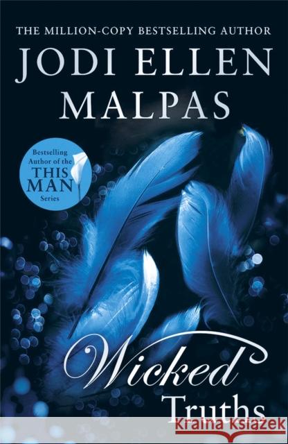 Wicked Truths Jodi Ellen Malpas 9781409197539