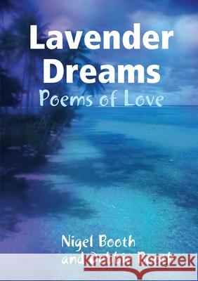 Lavender Dreams Nigel Booth 9781409211129