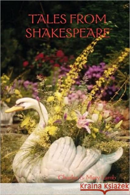 Tales From Shakespeare Charles & Mary Lamb 9781409239765