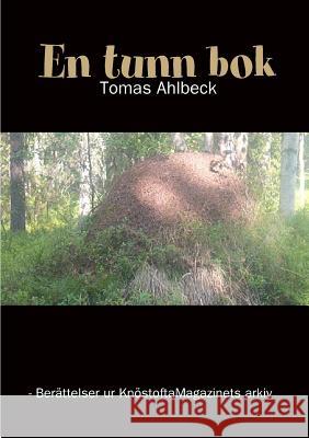 En Tunn Bok Tomas Ahlbeck 9781409250562 Lulu.com