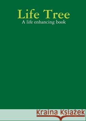 Life Tree Anthony King 9781409265276
