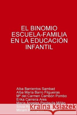 EL Binomio Escuela-Familia En La Educacia