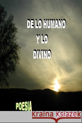 De Lo Humano Y Lo Divino Carlos Garcia Romeo 9781409270584