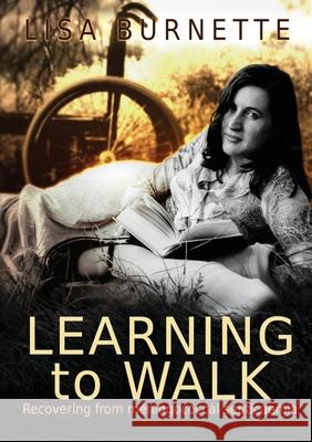 Learning to Walk Lisa Burnette 9781409274841