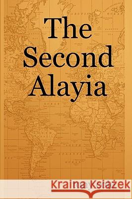 The Second Alayia tony cole 9781409288435