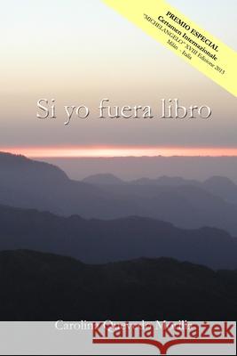 Si yo fuera libro Carolina Quevedo Morilla 9781409291725