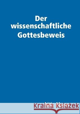 Der Wissenschaftliche Gottesbeweis Nils Horn 9781409296379