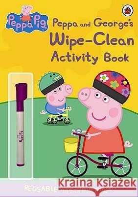 Peppa Pig: Peppa and George's Wipe-Clean Activity Book  9781409308621 Penguin Random House Children's UK