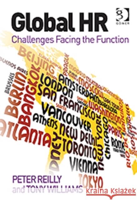Global HR: Challenges Facing the Function Reilly, Peter 9781409402787 Ashgate Publishing Limited