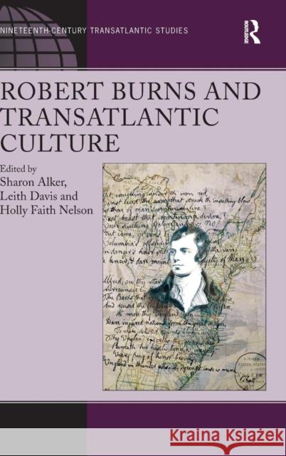 Robert Burns and Transatlantic Culture  9781409405764 Ashgate Publishing Limited