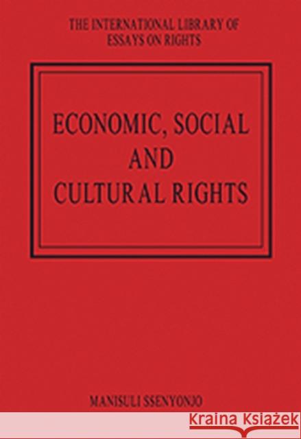 Economic, Social and Cultural Rights Manisuli Ssenyonjo   9781409421511 Ashgate Publishing Limited