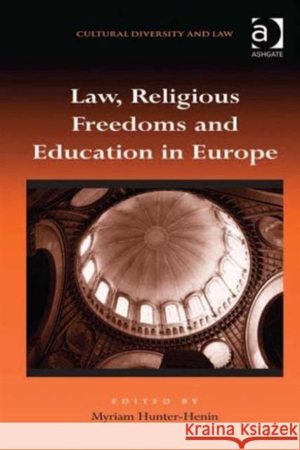 Law, Religious Freedoms and Education in Europe  9781409427308 Ashgate Publishing Limited