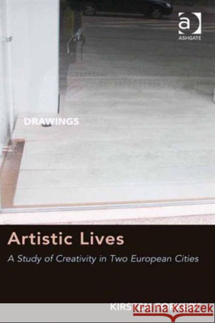 Artistic Lives Forkert, Kirsten 9781409450009