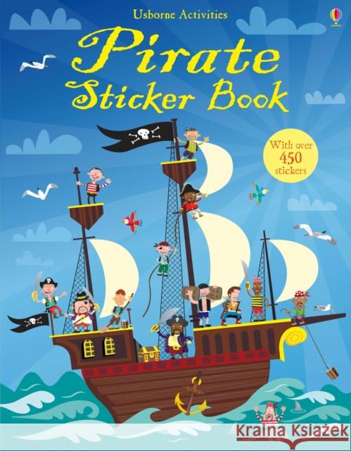 Pirate Sticker Book Fiona Watt 9781409522935