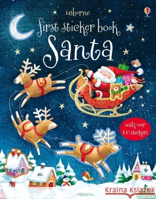 First Sticker Book Santa Sam Taplin 9781409534921 Usborne Publishing Ltd