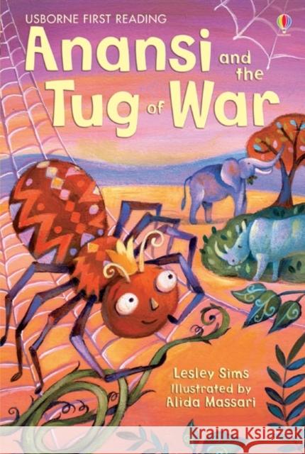 Anansi and the Tug of War Lesley Sims 9781409535829 0