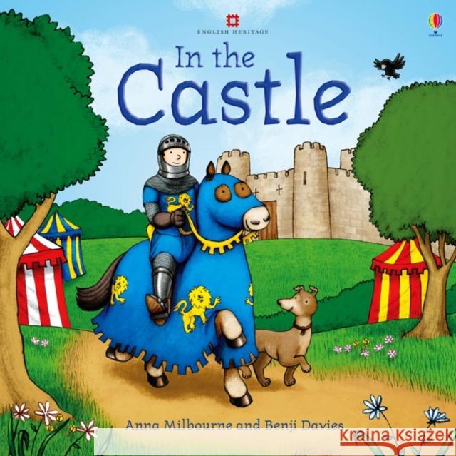 In the Castle   9781409536772 Usborne Publishing Ltd