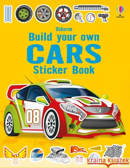 Build your own Cars Sticker book Simon Tudhope 9781409555384 Usborne Publishing Ltd